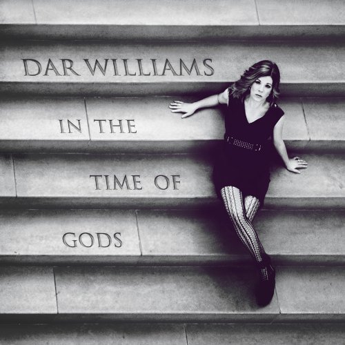 Dar Williams/In The Time Of Gods