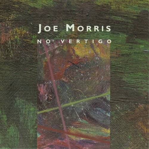 Joe Morris No Vertigo 