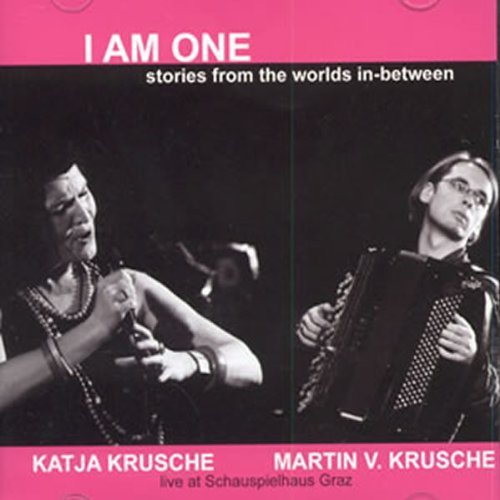 Katja Krusche/I Am One-Stories From The Worl@Import-Eu