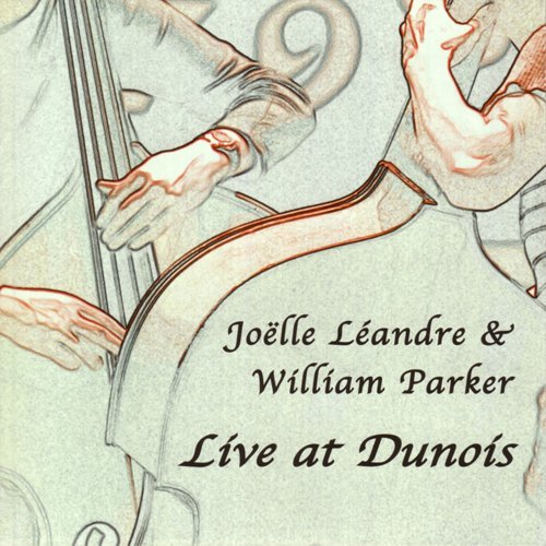 Joelle & William Parke Leandre/Live At Dunois