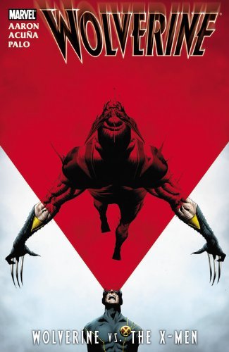 Jason Aaron/Wolverine Vs. The X-Men
