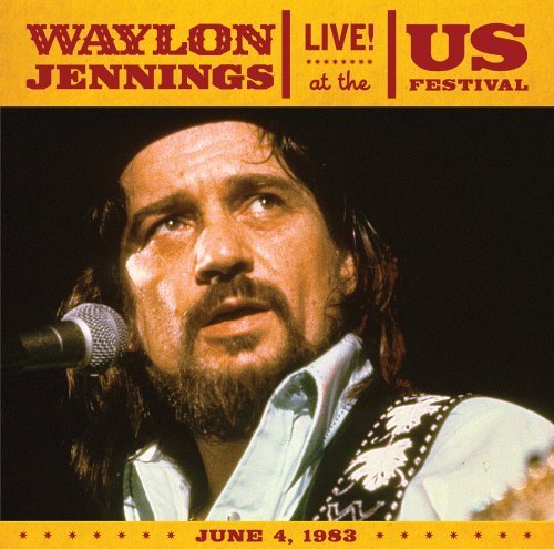 Waylon Jennings Live At The Us Festival 1983 