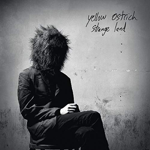 Yellow Ostrich/Strange Land
