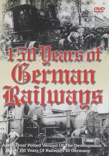 150 Years Of German Railways/150 Years Of German Railways@Nr