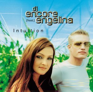Dj Encore Intuition Feat. Engelina 