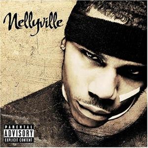 Nelly/Nellyville@Explicit Version