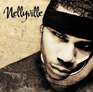 Nelly Nellyville Clean Version Nellyville 