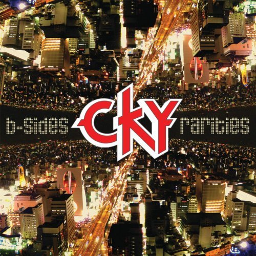 Cky/B-Sides & Rarities@Explicit Version