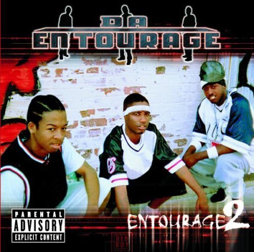 Da Entourage/Entourage 2@Explicit Version