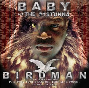 Baby Aka The #1 Stunna/Birdman@Clean Version