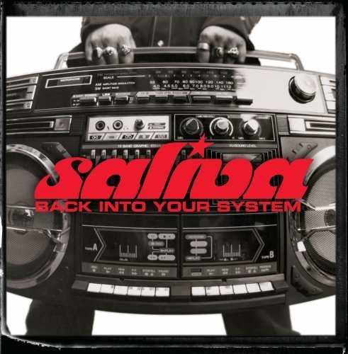 Saliva/Back Into Your System@Clean Version@Enhanced Cd