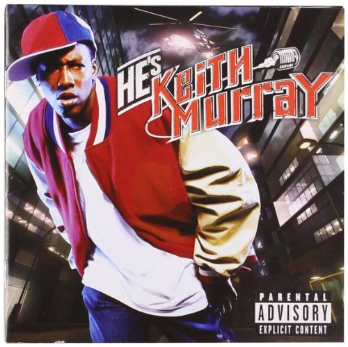 Keith Murray/He's Keith Murray@Explicit Version