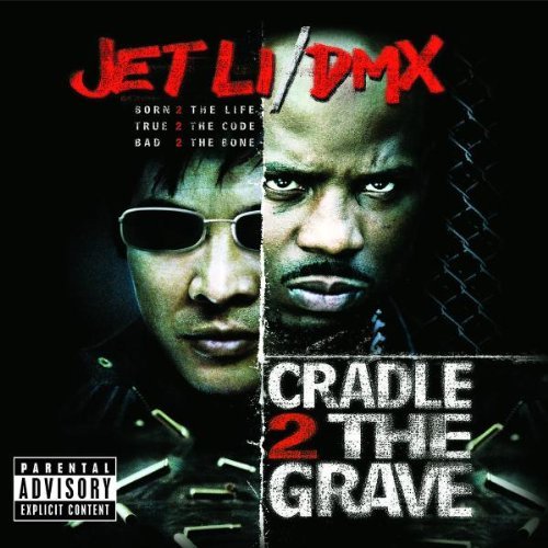 Cradle 2 The Grave/Soundtrack@Explicit Version