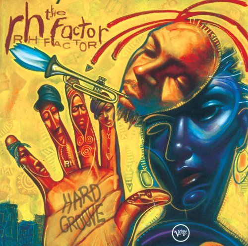 Roy & The Rh Factor Hargrove/Hard Groove