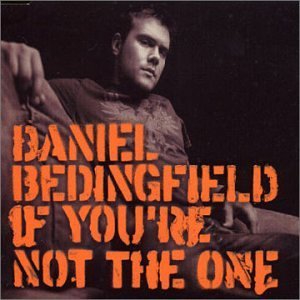 Daniel Bedingfield/If You'Re Not The One Pt. 2@Import-Aus@Enhanced Cd