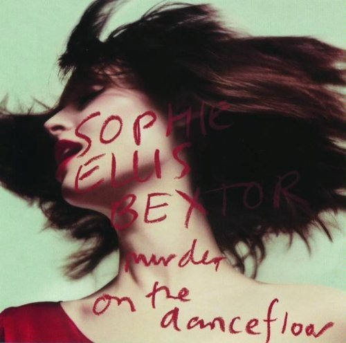 Sophie Ellis-Bextor/Murder On The Dancefloor
