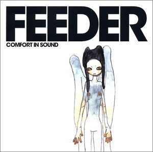 Feeder/Comfort In Sound