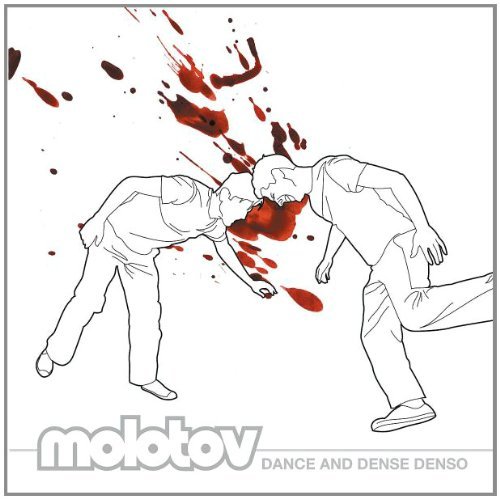 Molotov/Dance & Dense Denso@Explicit Version