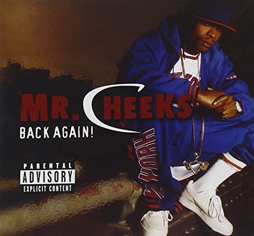 Mr. Cheeks/Back Again!@Explicit Version
