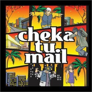 Cheka Tu Mail/Cheka Tu Mail