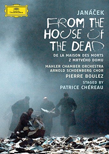 L. Janacek/From The House Of The Dead@Boulez/Mahler Chamber Orch