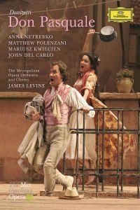G. Donizetti Don Pasquale 2 DVD Netrebko Polenzani Levine Metr 