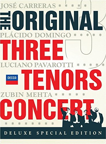 Pavarotti/Domingo/Carreras/Original Three Tenors Concert