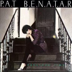 Pat Benatar/Precious Time