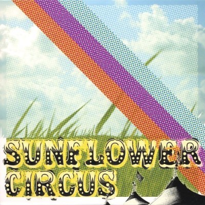 Sunflower Circus/Sunflower Circus