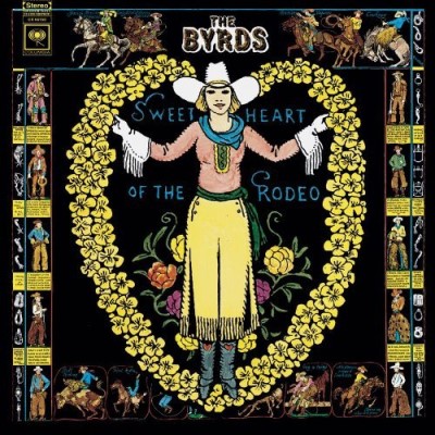 Byrds Sweetheart Of The Rodeo 