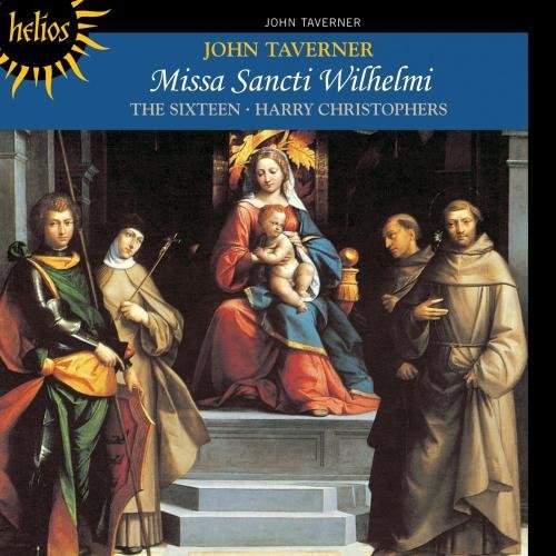 J. Tavener/Missa Sancti Wilhelmi. Ex Eius@Christophers/Sixteen