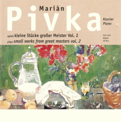 Marian (Klavier) Pika/Kleine Stncke Groer Meister