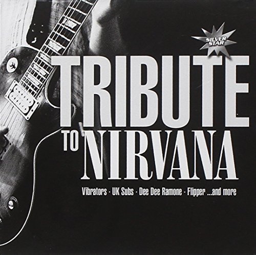 Tribute To Nirvana/Tribute To Nirvana