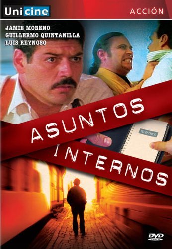 Asuntos Internos/Moreno/Lagunes/Quintanilla@Clr/Spa Lng@Nr