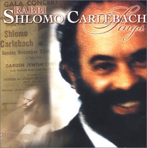 Shlomo Carlebach/Rabbi Shlomo Carlebach Sings