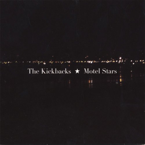 Kickbacks/Motel Stars