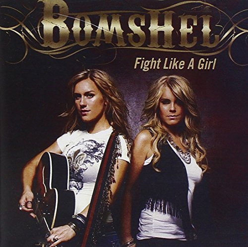 Bomshel Fight Like A Girl CD R 