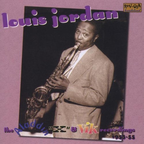 Louis Jordan/Aladdin X & Recordings 1953-19@Import-Gbr