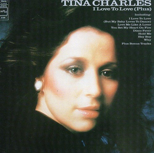 Tina Charles/I Love To Love (Plus)@Import-Gbr