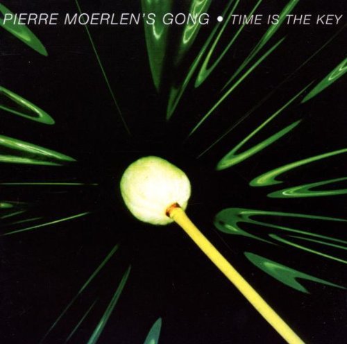 Pierre Gong Moerlen/Time Is The Key@Import-Gbr