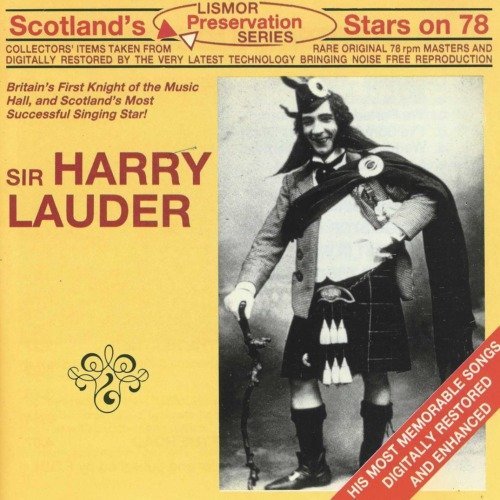 Harry Lauder/Scotland's Stars On 78