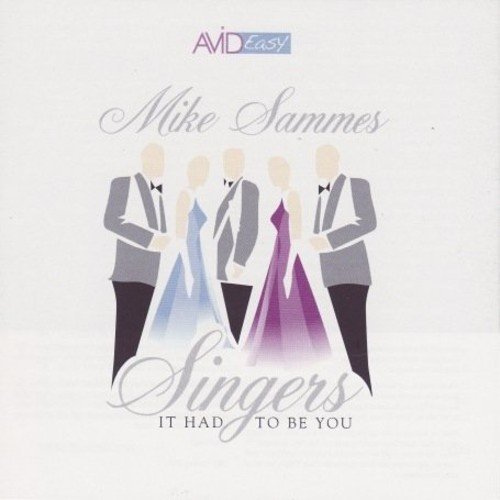 Mike & Mike Sammes Sing Sammes/It Had To Be You@2 Cd Set
