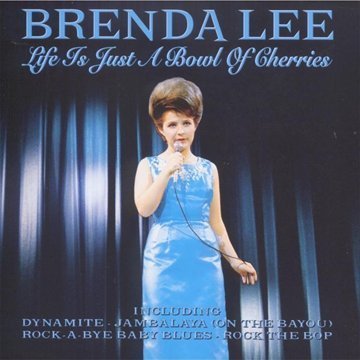Brenda Lee/Life Is Just A Bowl Of Cherrie@Import-Aus