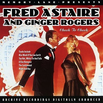 Fred & Ginger Rogers Astair/Cheek To Cheek@Import-Gbr