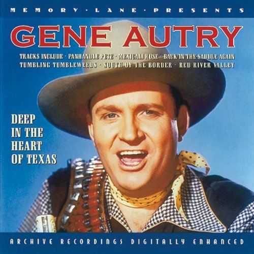 Gene Autrey/Deep In The Heart Of Texas@Import-Gbr