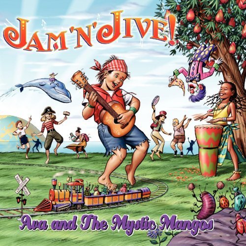 Ava & The Mystic Mangos/Jam 'N' Jive!