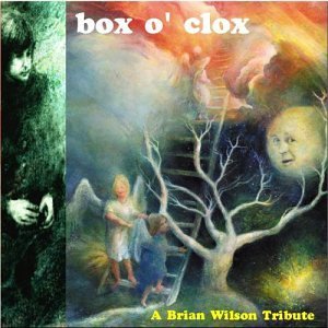 Box O' Clox/Tribute To Brian Wilson