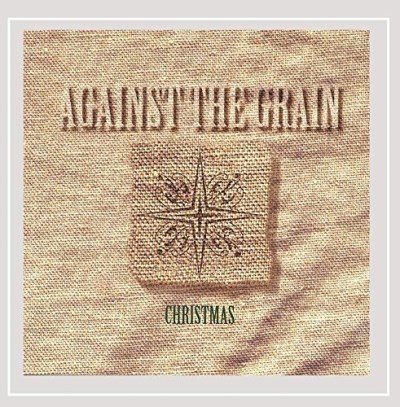 Against The Grain/Christmas