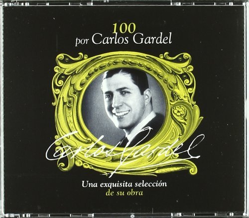Gardel Carlos/100 Por Carlos Gardel@Imported