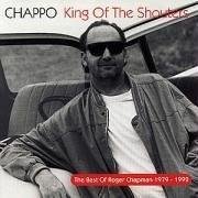 Roger Chapman/Chappo-King Of The Shouters@Import-Eu